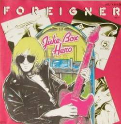 Foreigner : Juke Box Hero